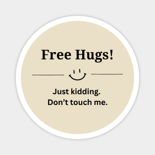 Free Hugs! Magnet